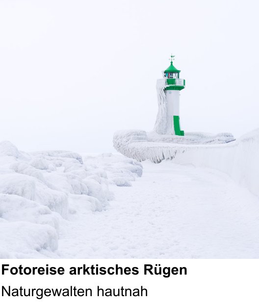Technischer Foto-Workshop für Aufnahmen zu Fotoreise arktisches Rügen: Naturgewalten hautnah