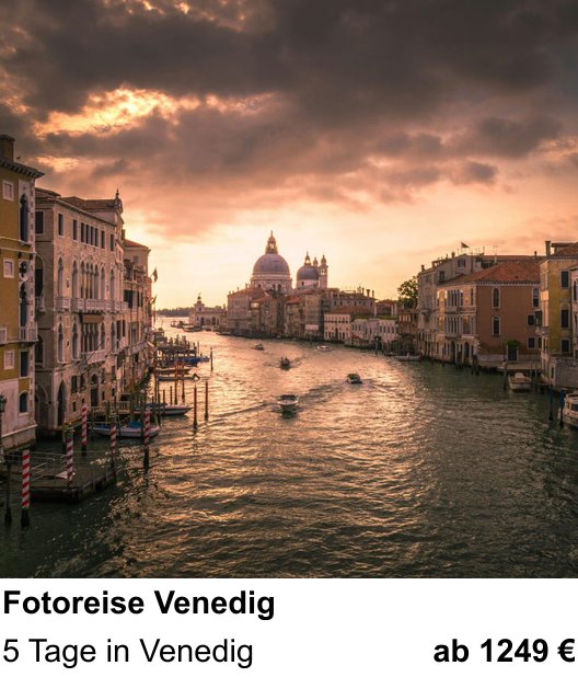 Technischer Foto-Workshop für Aufnahmen zu Fotoreise Venedig: 5 Tage in Venedig