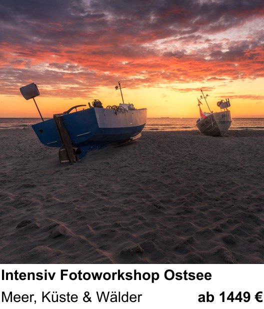 Technischer Foto-Workshop für Aufnahmen zu Intensiv Fotoworkshop Ostsee: Meer, Küste & Wälder