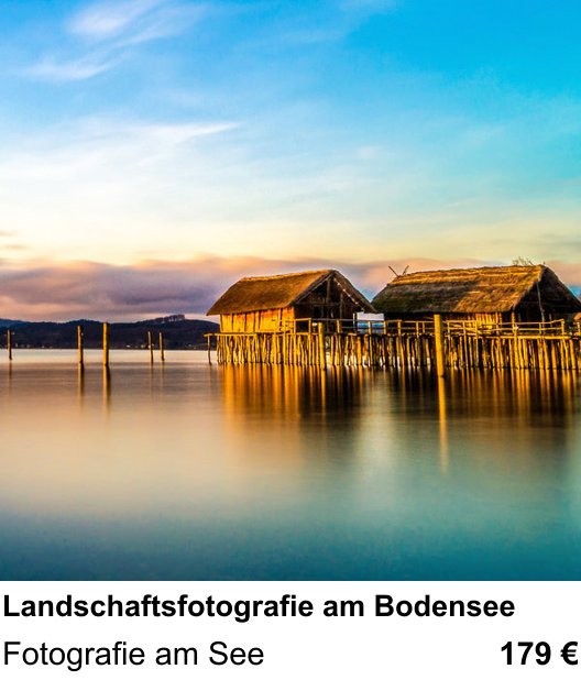 Technischer Foto-Workshop für Aufnahmen zu Landschaftsfotografie am Bodensee: Fotografie am See